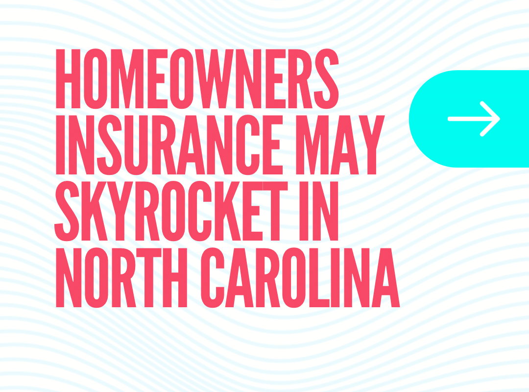 north carolina homeowners insurance hike
